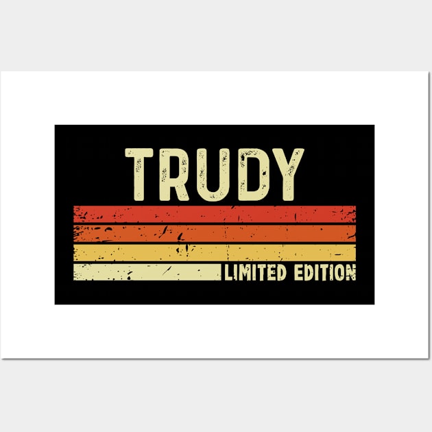 Trudy Name Vintage Retro Limited Edition Gift Wall Art by CoolDesignsDz